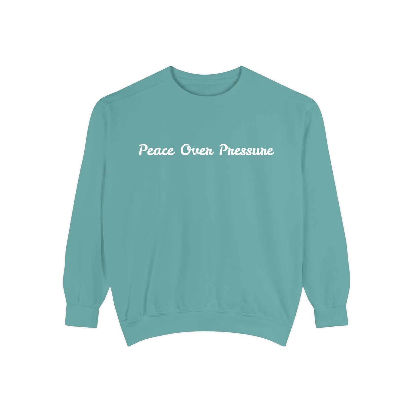 "Peace Over Pressure" Sweatshirt 🌿