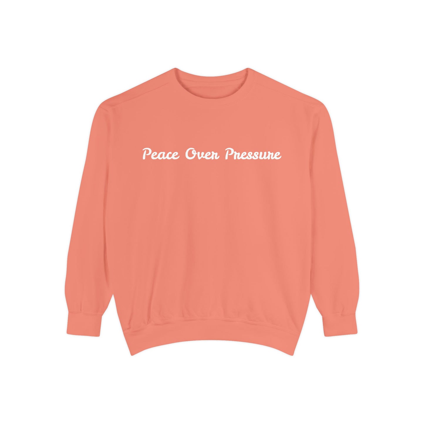 "Peace Over Pressure" Sweatshirt 🌿